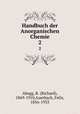 Handbuch der Anorganischen Chemie. 2, Abegg, R. (Richard), 1869-1910,Auerbach, Felix, 1856-1933 