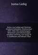 Justus von Liebig und Christian Friedrich Schonbein. Briefwechsel 1853-1868. Mit Anmerkungen, Hinweisen und Erlauterungen versehen und hrsg. von Georg W.A. Kahlbaum und Eduard Thon, Liebig Justus 