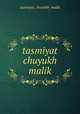 tasmiyat chuyukh malik, tasmiyat_chuyukh_malik 