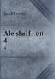 Ale shrif en. 4, Jacob Gordin 
