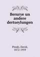 Berurye un andere dertseylungen, Pinski, David, 1872-1959 
