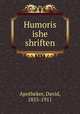 Humoris ishe shriften, Apotheker, David, 1855-1911 