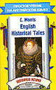 English Historical Tales. Популярная история, Morris Ch. 