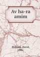 Av ha-ra amim, Einhorn, David, 1886- 