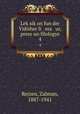 Leksikon fun der Yidisher li era ur, prese un filologye. 4, Rejzen, Zalman, 1887-1941 