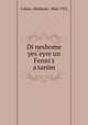 Di neshome yeseyre un Fenni`s asanim, Cahan, Abraham, 1860-1951 