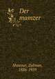 Der mamzer, Shneour, Zalman, 1886-1959 