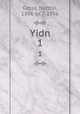 Yidn. 1, Gross, Naftoli, 1896 or 7-1956 