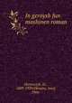 In geroysh fun mashinen roman, Horonczyk, Sz., 1889-1939,Okrutny, Iosef, 1906- 