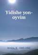 Yidishe yon- oyvim, Rivkin, B., 1883-1945 