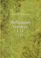 Mollusques testacs. t 11, Locard, Arnould, 1841-1904,Travailleur (Ship),Talisman (Ship) 
