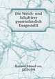 Die Weich- und Schaltiere gemeinfasslich Dargestellt, Martens, Eduard von, 1831-1904 