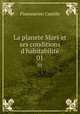 La planete Mars et ses conditions d`habitabilit. 01, Flammarion Camille 