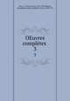OEuvres compltes . 3, Jean Servais Stas 