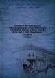 Handbuch der pathogenen Mikroorganismen. Unter Mitwirkung von Rudolf Abel et al. Hrsg. von W. Kolle und A. von Wassermann. v.02 pt.02, Kolle, Wilhelm, 1868-,Wassermann, August von, 1866-1925 