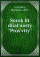 Sorok lt dial`nosty "Pros`vity", Lozynsky, Mykhalo, 1880- 