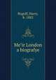 Me?ir London a biografye, Rogoff, Harry, b. 1882 