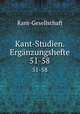 Kantstudien. Ergnzungshefte im Auftrag der Kantgesellschaft. No. 51-58, Kant-Gesellschaft,Hans Vaihinger,B. Bauch 