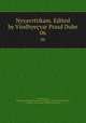 Nyyavrttikam. Edited by Vindhyevar Prasd Dube. 06, Uddyotakara, Pupatchrya Bhradvja,Gautama (Authority on Nyyastra),Vtsyyana, ca. 350-ca. 425,Dvived, Vindhyevar Prasada 