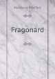 Fragonard, Macfall, Haldane 