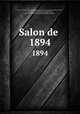 Salon de . 1894, Paul Mantz 