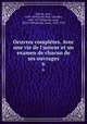 Oeuvres compltes. Avec une vie de l`auteur et un examen de chacun de ses ouvrages. 6, Racine, Jean, 1639-1699,Saint Marc Girardin, 1801-1873,Moland, Louis, 1824-1899,Racine, Louis, 1692-1763 
