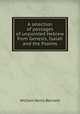A selection of passages of unpointed Hebrew from Genesis, Isaiah and the Psalms, William Henry Bennett 