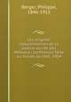 Les origines babyloniennes de la poesie sacree des Hebreux; conference faite au musee Guimet, 1904, Berger, Philippe, 1846-1912 