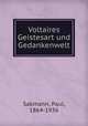 Voltaires Geistesart und Gedankenwelt, Sakmann, Paul, 1864-1936 