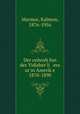 Der onhoyb fun der Yidisher li era ur in Amerike 1870-1890, Marmor, Kalmon, 1876-1956 