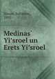 Medinas Yisroel un Erets Yisroel, Simon, Solomon, 1895- 