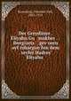 Der Greyditser . Eliyahu Gu makher . : ibergizets gev?oren oyf zshargon fun dem . seyfer Hadres? Eliyahu ., Rozenberg, Yehudah Yudl, 1865-1935 