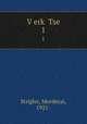 Verk Tse. 1, Strigler, Mordecai, 1921- 