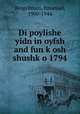 Di poylishe yidn in oyfsh and fun kosh shushko 1794, Ringelblum, Emanuel, 1900-1944 