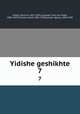Yidishe geshikhte. 7, 