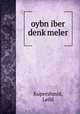 oybn iber denk?meler, Kupershmid, Leibl 