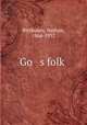 Go s folk?, Birnbaum, Nathan, 1864-1937 