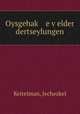 Oysgehak? e v?elder dertseylungen, Keitelman, Jechezkel 