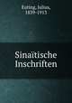 Sinaitische Inschriften, Euting, Julius, 1839-1913 