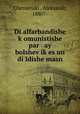 Di alfarbandishe k?omunistishe par ay bolshev?ik?es un di Idishe masn, Aleksandr Chemeriskii 
