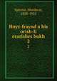 Hoyz-fraynd a his orish-li erarishes bukh. 2, Spector, Mordecai, 1858-1925 
