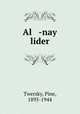 Al -nay lider, Twersky, Pine, 1895-1944 
