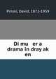 Di mu er a drama in dray ak en, Pinski, David, 1872-1959 