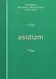 asidizm, Horodezky, Samuel A. (Samuel Aba), 1871-1957 