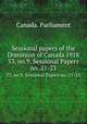 Sessional papers of the Dominion of Canada 1918. 53, no.9, Sessional Papers no. 21-23, Canada. Parliament 