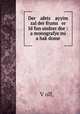 Der afets ayyim zal der frums er Id fun undzer dor : a monografye mi a hak?dome, ?. V?olf 