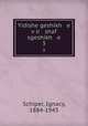 Yidishe geshikh e vir shaf sgeshikh e. 3, Schiper, Ignacy, 1884-1943 