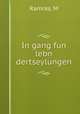 In gang fun lebn dertseylungen, M. Ramras 