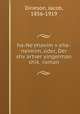 ha-Ne?ehavim v?eha-neimim, oder, Der shv?artser yingerman shik? roman, Dineson, Jacob, 1856-1919 