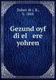 Gezund oyf di el ere yohren, B. Dubov?sk?i 